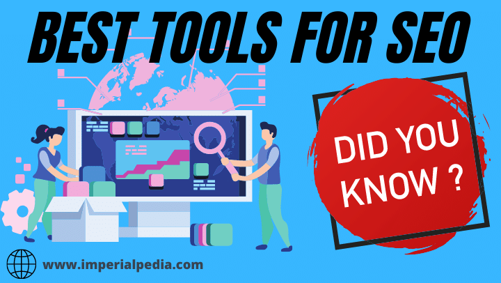 Best Seo tools For seo