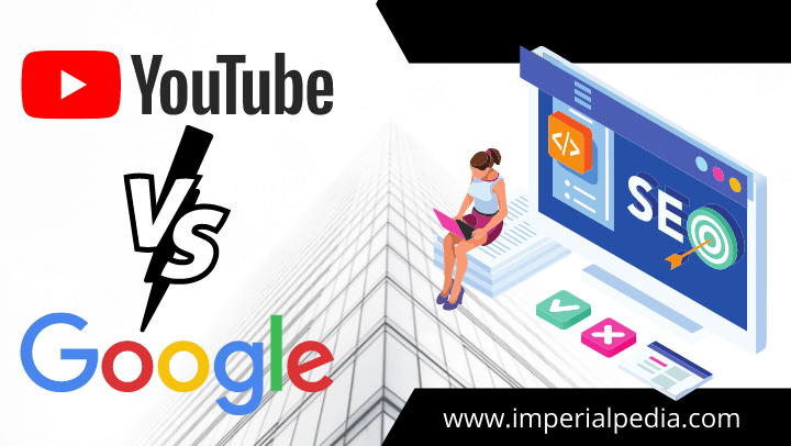 Google vs Youtube Seo